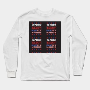 Kamala Harris Vice President Elect Long Sleeve T-Shirt